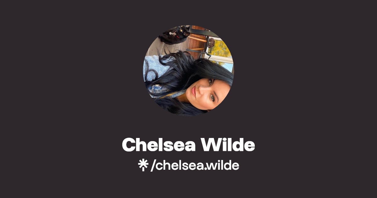 Chelsea Wilde | Linktree