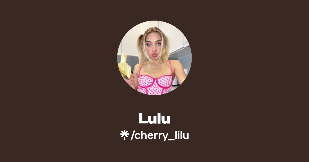 Lulu - Find Lulu Onlyfans - Linktree