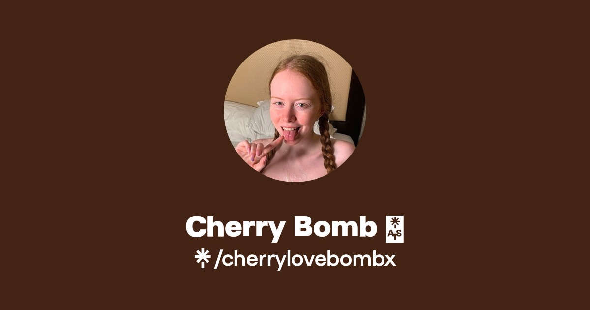 Cherry Bomb 🍒 - Find Cherry Bomb 🍒 Onlyfans - Linktree