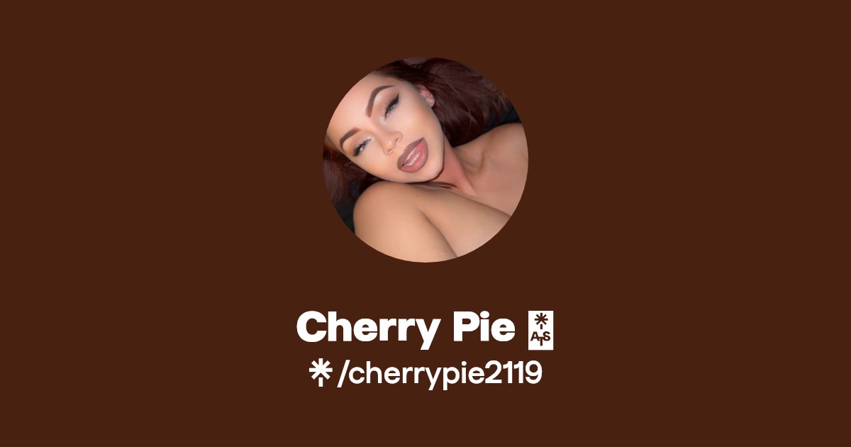 Cherry Pie 🍒 - Find Cherry Pie 🍒 Onlyfans - Linktree
