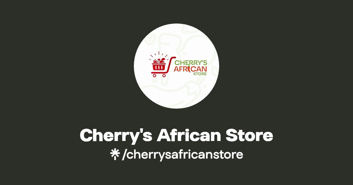 Cherry's African Store Linktree