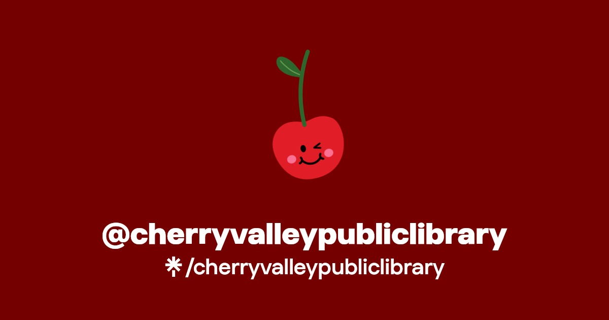 cherryvalleypubliclibrary Twitter, Instagram, Facebook Linktree