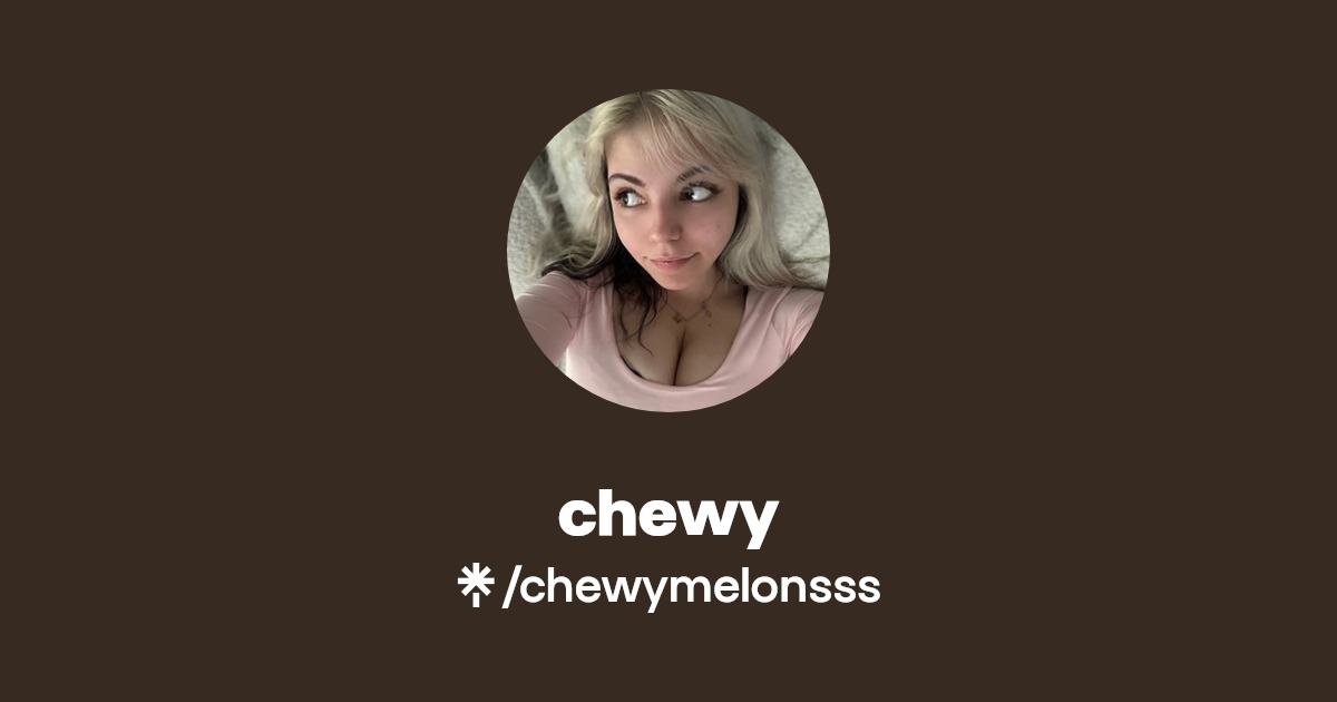 chewy - Find chewy Onlyfans - Linktree