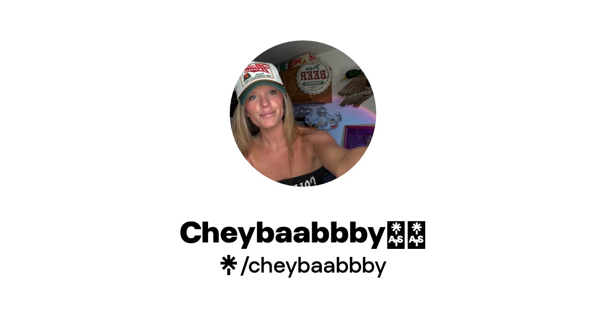 Cheybaabbby ️‍🔥 - Find Cheybaabbby ️‍🔥 Onlyfans - Linktree
