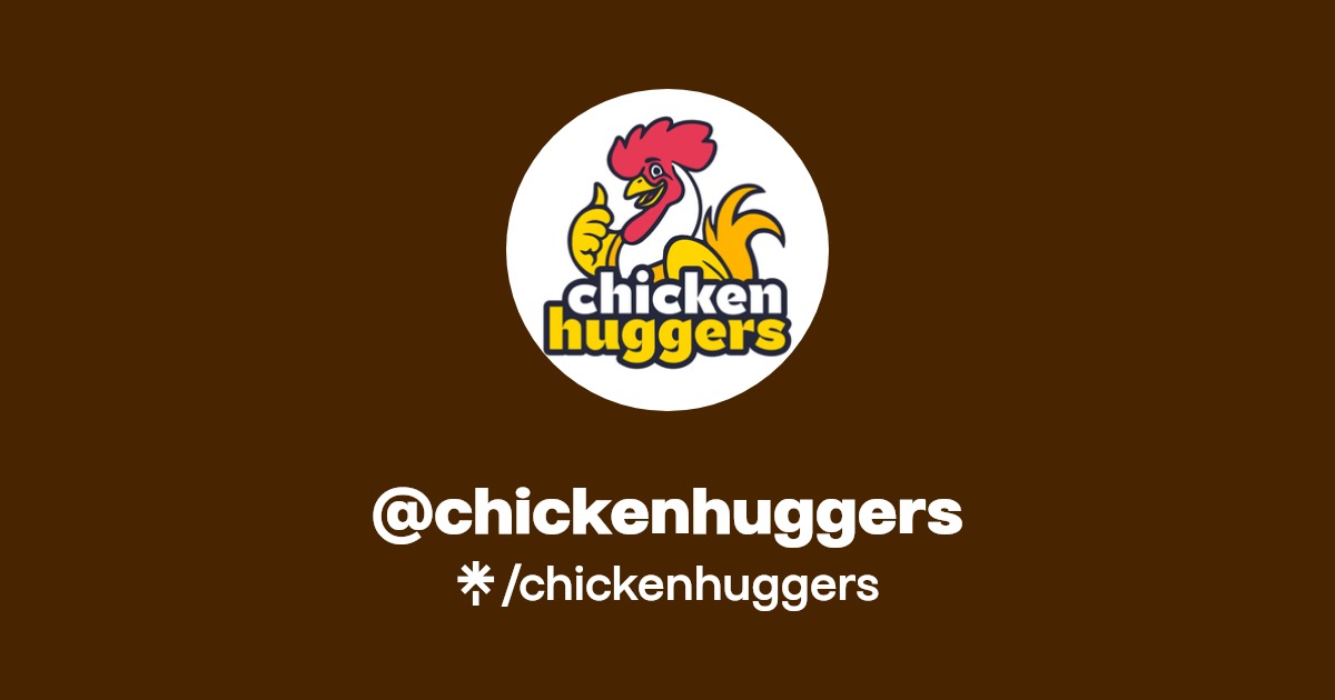 chickenhuggers Linktree