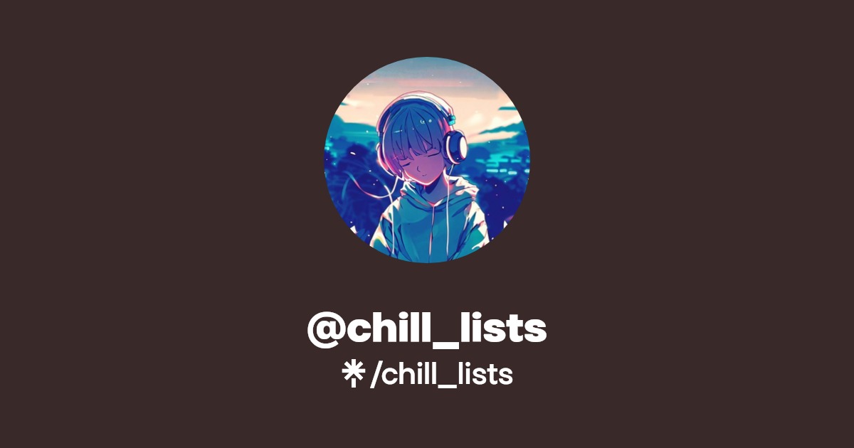 chill_lists Instagram Linktree(03)