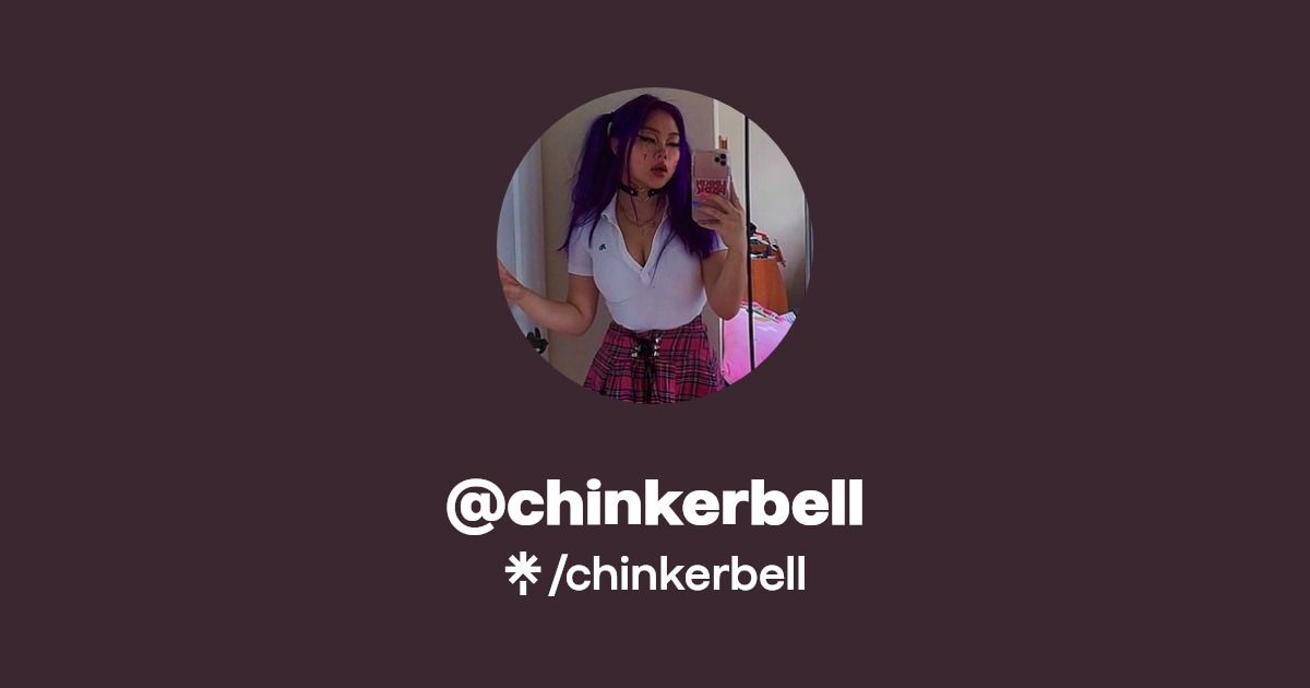 chinkerbell - Find @chinkerbell Onlyfans - Linktree