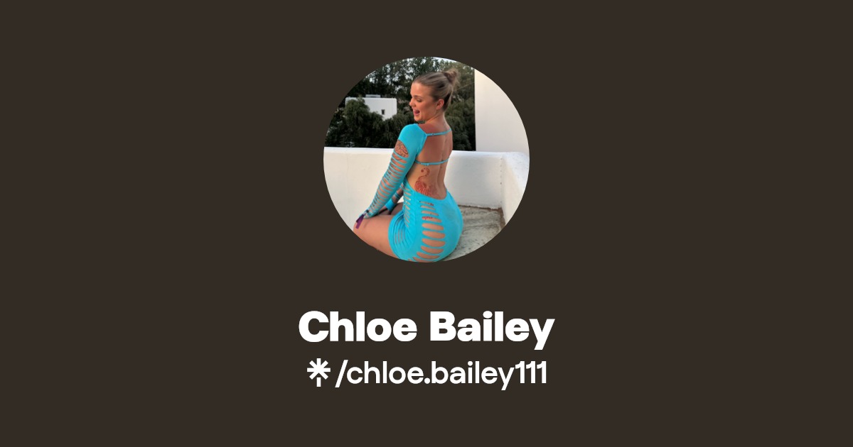 Chloe Bailey - Find Chloe Bailey Onlyfans - Linktree