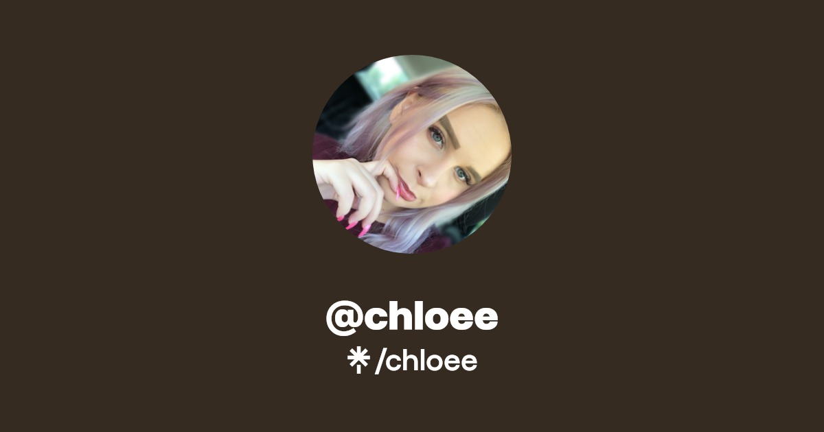 chloee - Find @chloee Onlyfans - Linktree