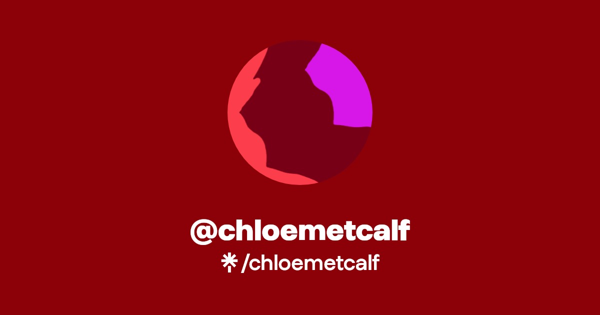 chloemetcalf - Find @chloemetcalf Onlyfans - Linktree