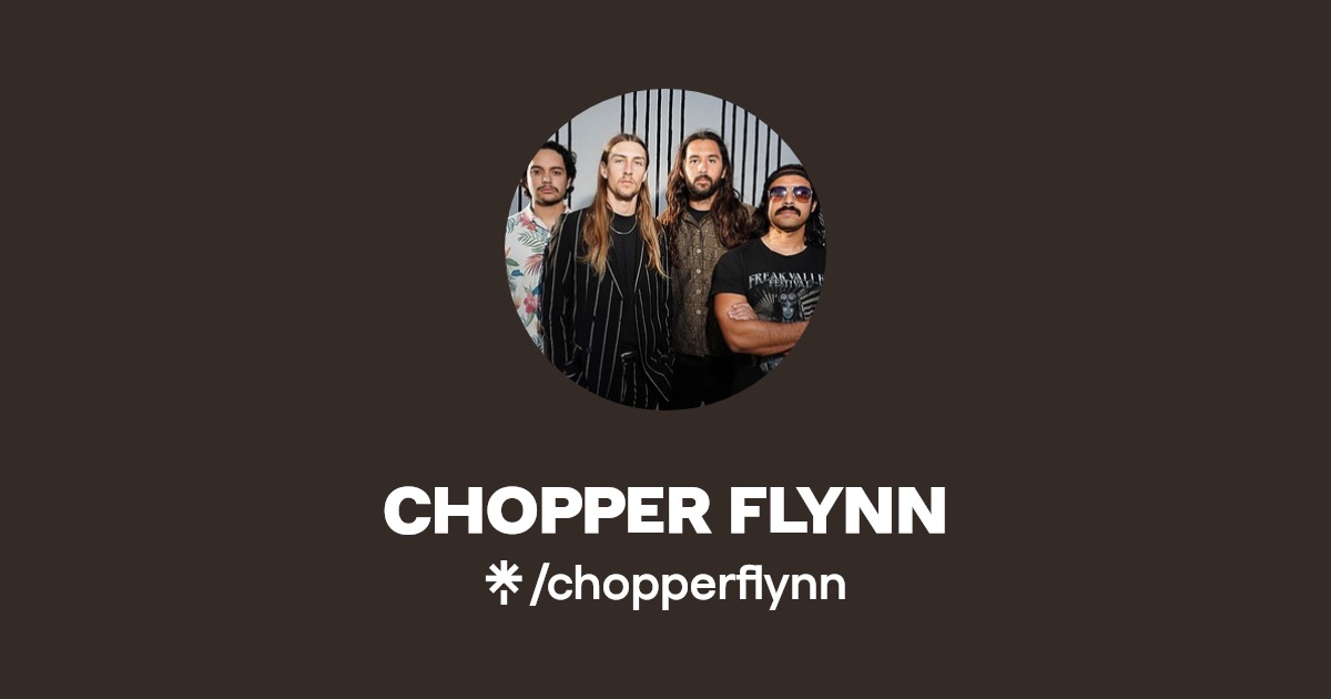CHOPPER FLYNN Instagram, Facebook Linktree