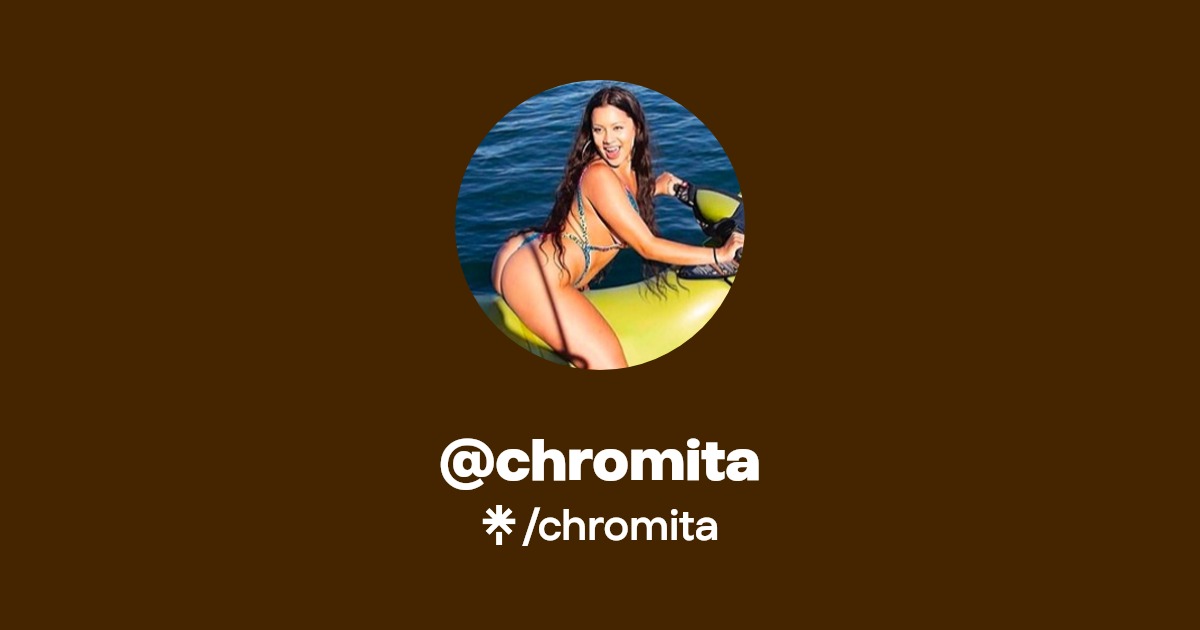 chromita - Find @chromita Onlyfans - Linktree