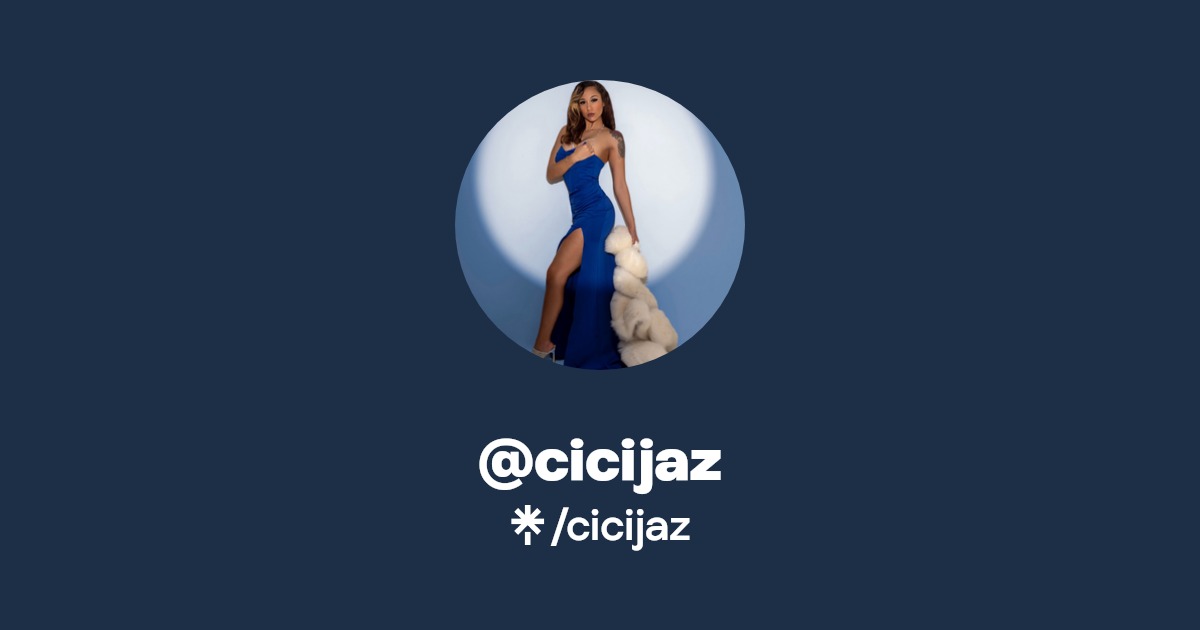cicijaz - Find @cicijaz Onlyfans - Linktree