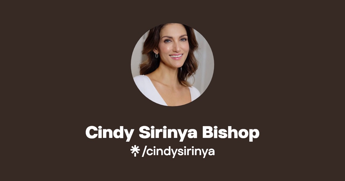 Cindy Sirinya Bishop | Linktree
