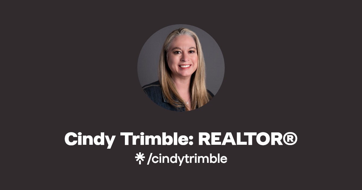 Cindy Trimble REALTOR® Instagram, Facebook Linktree