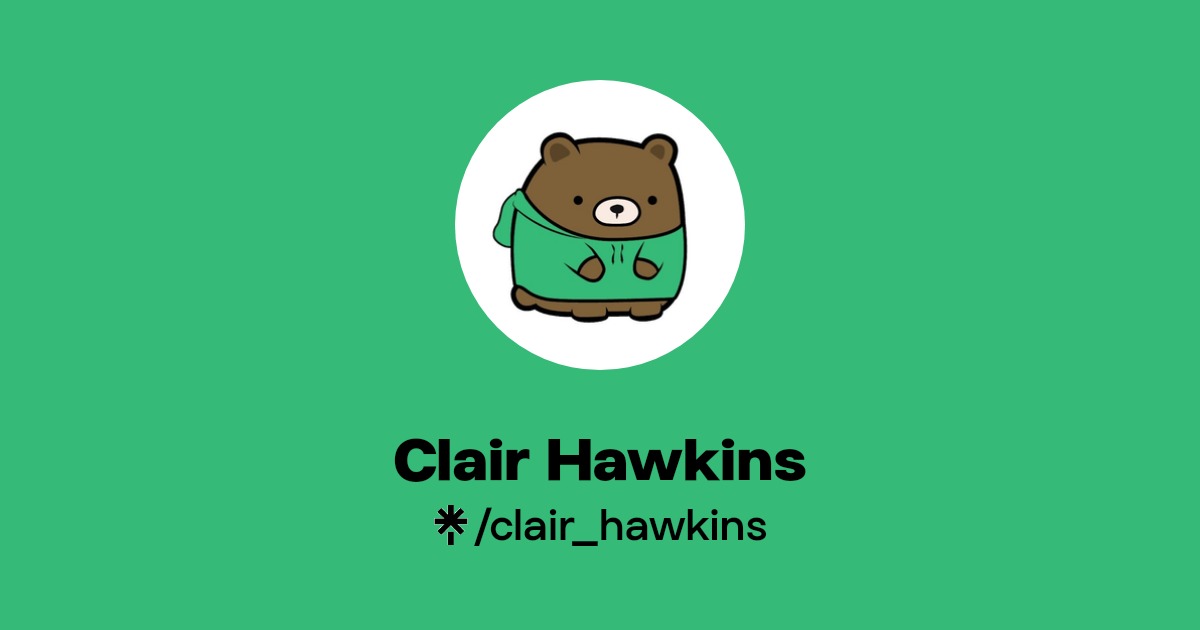 Clair Hawkins | Instagram, Facebook, TikTok, Twitch | Linktree