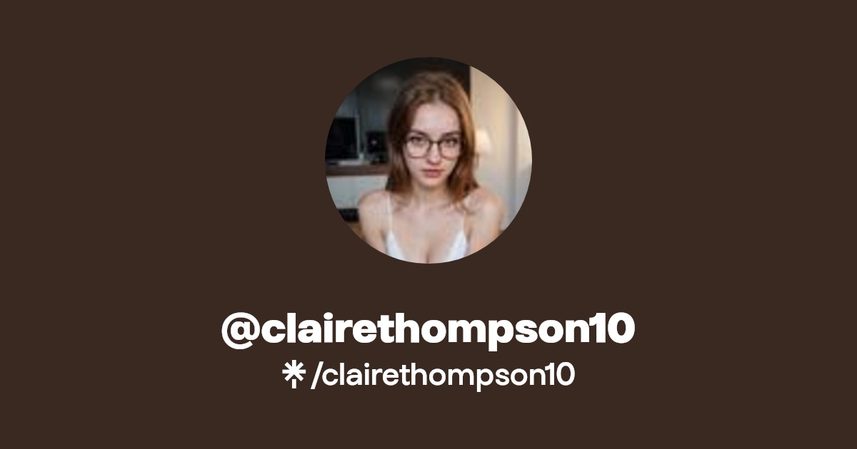 @clairethompson10 | Linktree