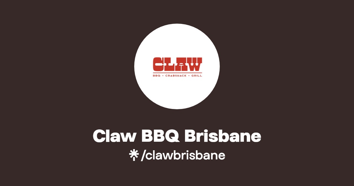 Claw BBQ Brisbane Instagram, Facebook Linktree