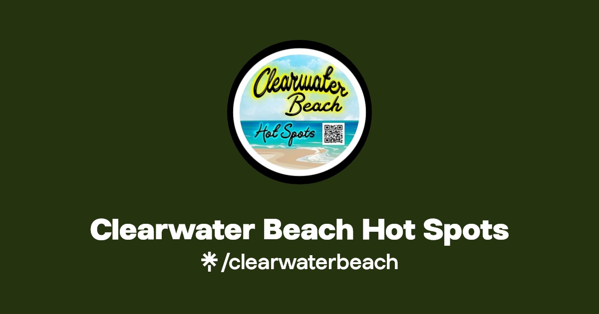 Clearwater Beach Hot Spots TikTok Linktree
