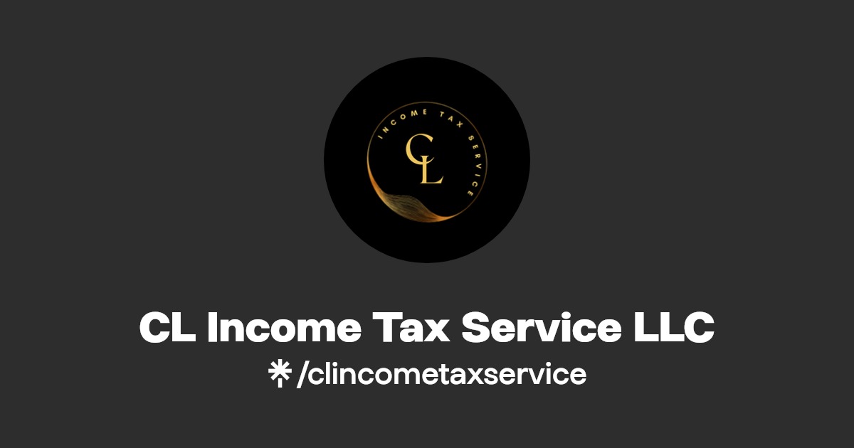 CL Tax Service LLC Instagram, Facebook Linktree