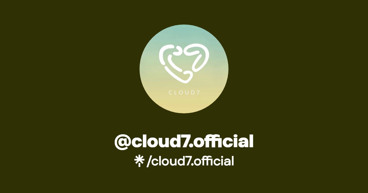cloud7.official | Instagram, Facebook | Linktree