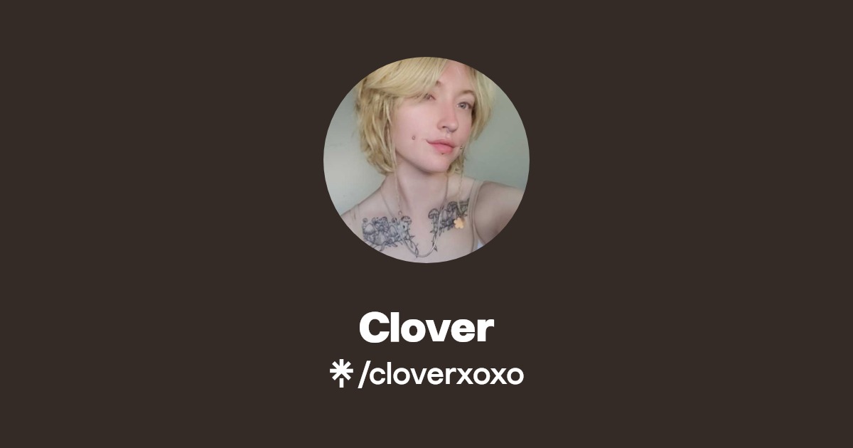 Clover - Find Clover Onlyfans - Linktree