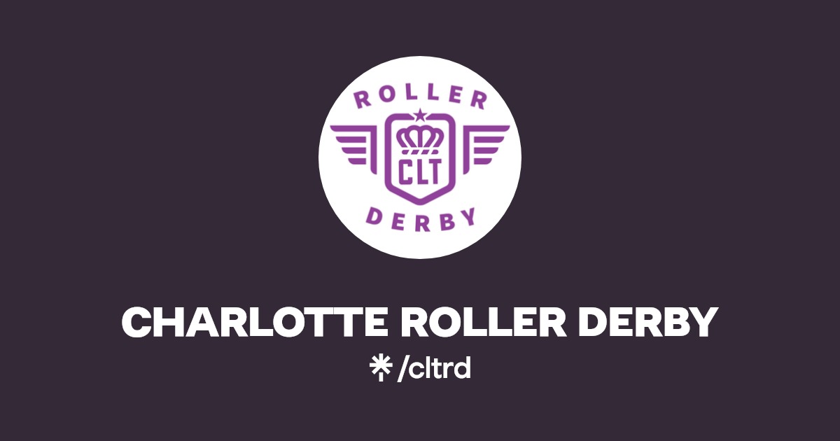 CHARLOTTE ROLLER DERBY Instagram, Facebook, TikTok Linktree