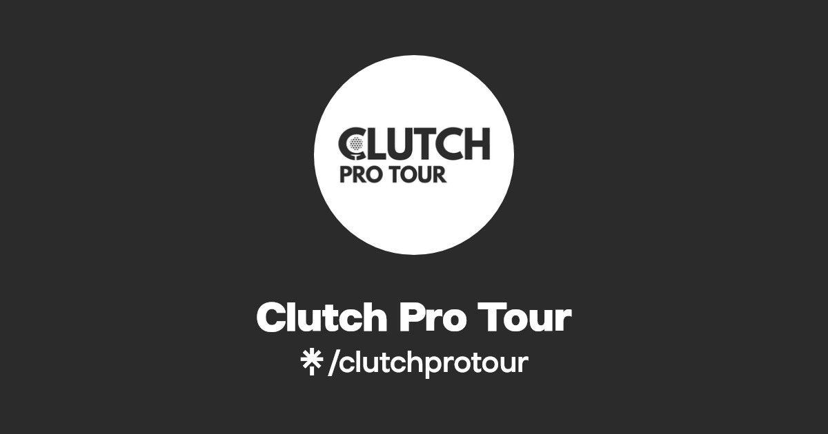 Clutch Pro Tour Linktree