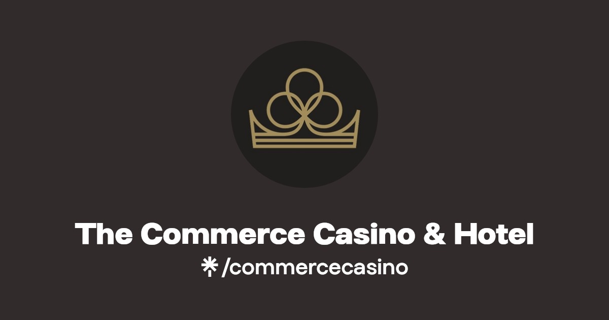 The Commerce Casino & Hotel Instagram, Facebook Linktree