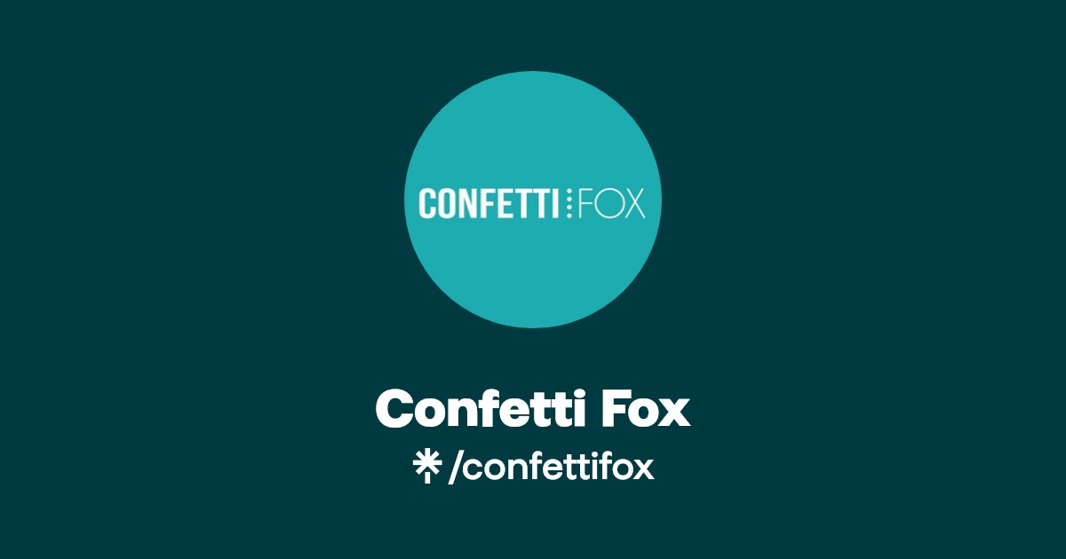 Confetti Fox TikTok Linktree