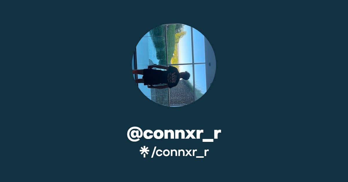 connxr_r - Find @connxr_r Onlyfans - Linktree