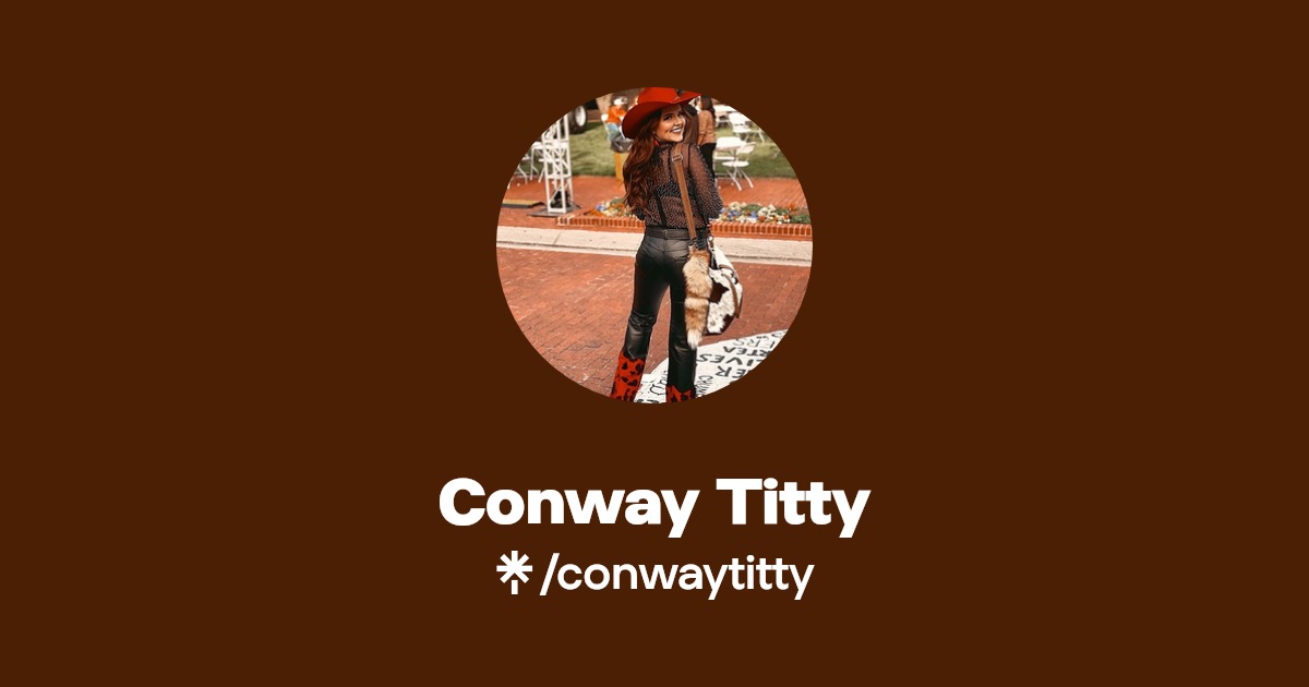 Conway Titty - Find Conway Titty Onlyfans - Linktree