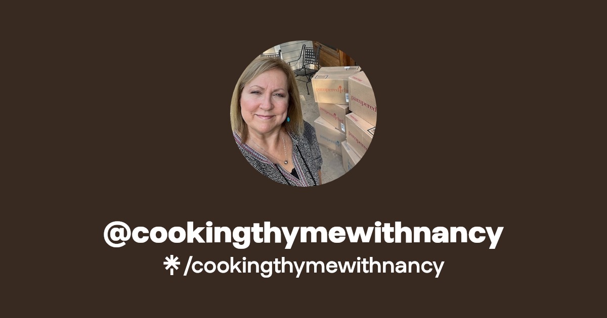 cookingthymewithnancy Instagram, Facebook Linktree