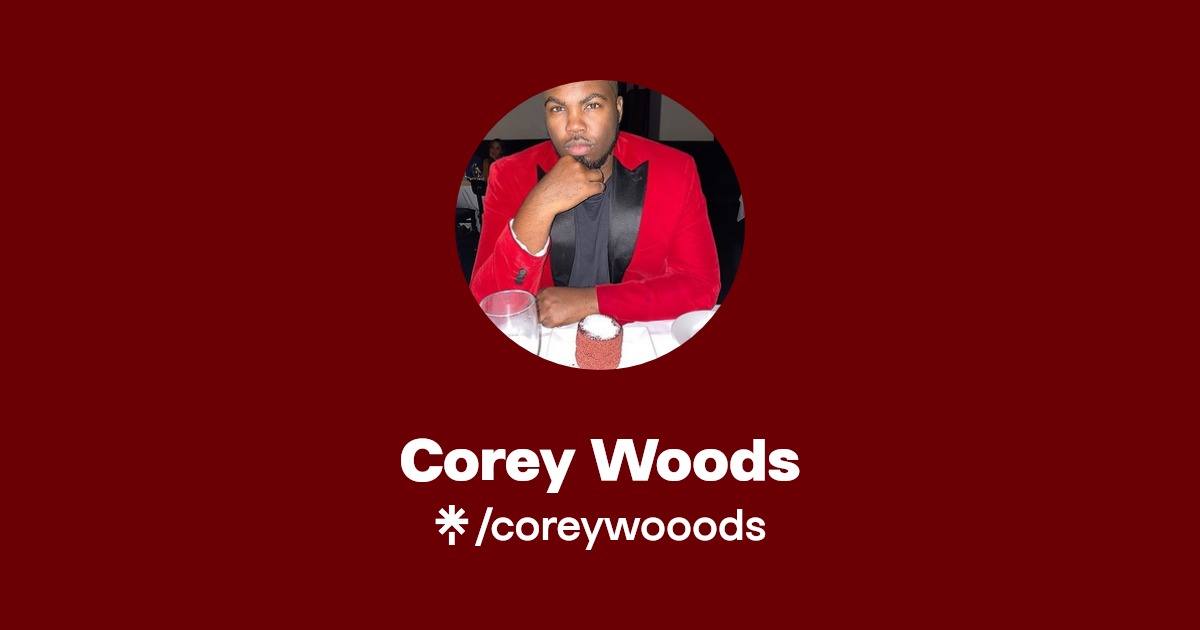 Corey Woods Linktree