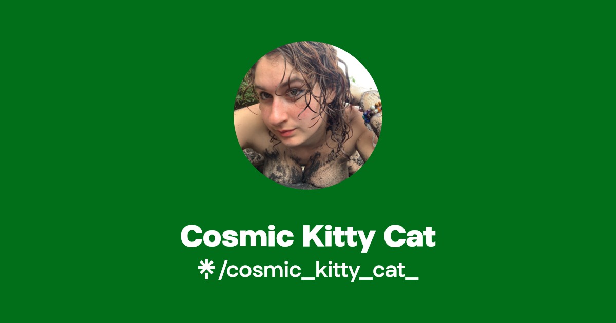 Cosmic Kitty Cat - Find Cosmic Kitty Cat Onlyfans - Linktree