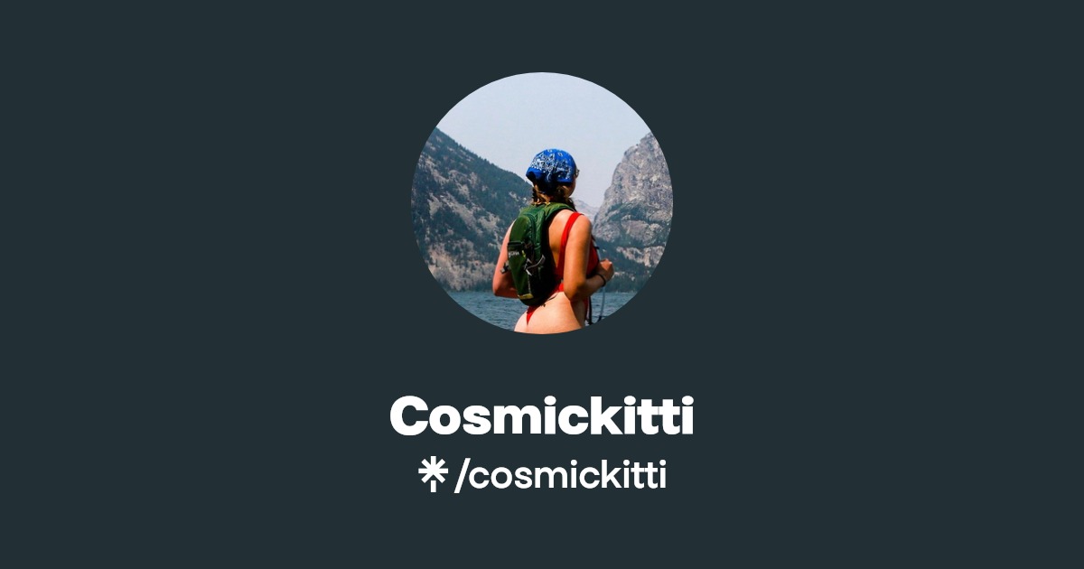 Cosmickitti - Find Cosmickitti Onlyfans - Linktree