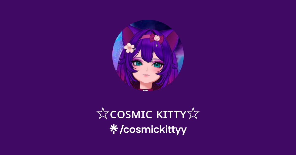 ☆ᴄᴏꜱᴍɪᴄ ᴋɪᴛᴛʏ☆ - Find ☆ᴄᴏꜱᴍɪᴄ ᴋɪᴛᴛʏ☆ Onlyfans - Linktree