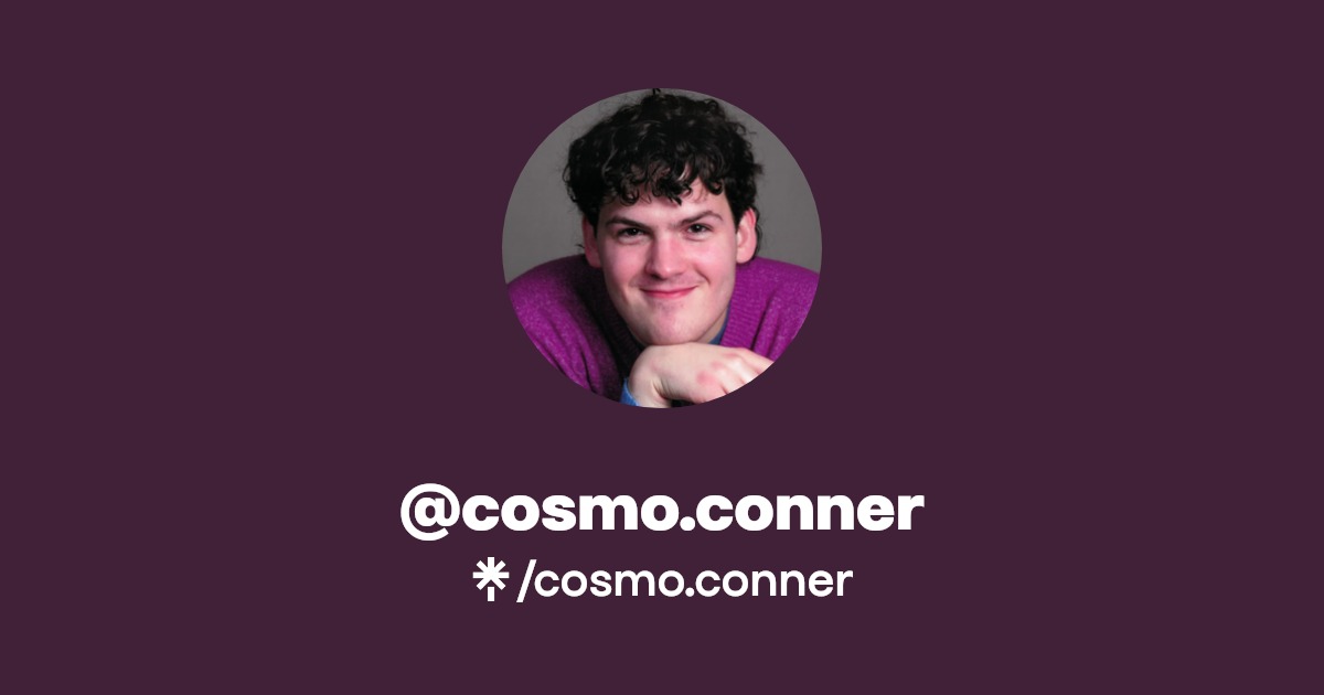 cosmo.conner Instagram, Facebook Linktree
