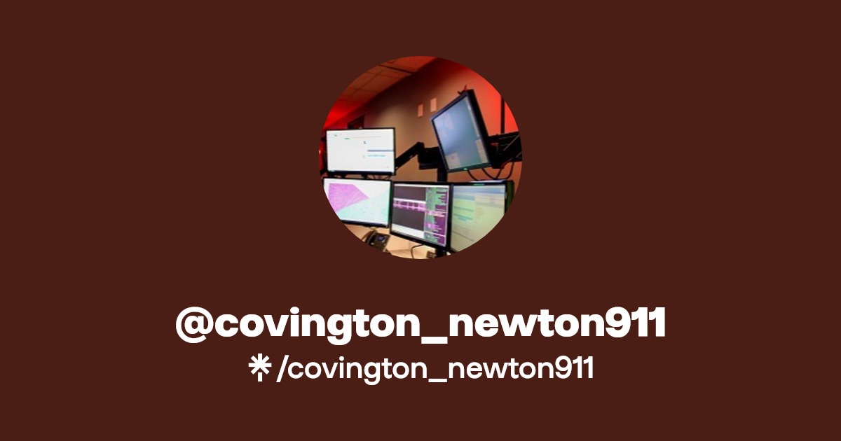 covington_newton911 Instagram, Facebook Linktree