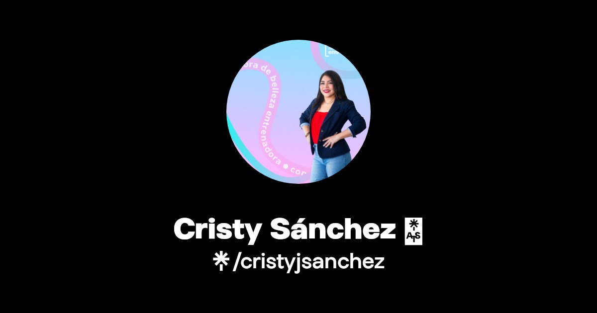Cristy Sánchez 🧡 | Instagram, Facebook, TikTok | Linktree