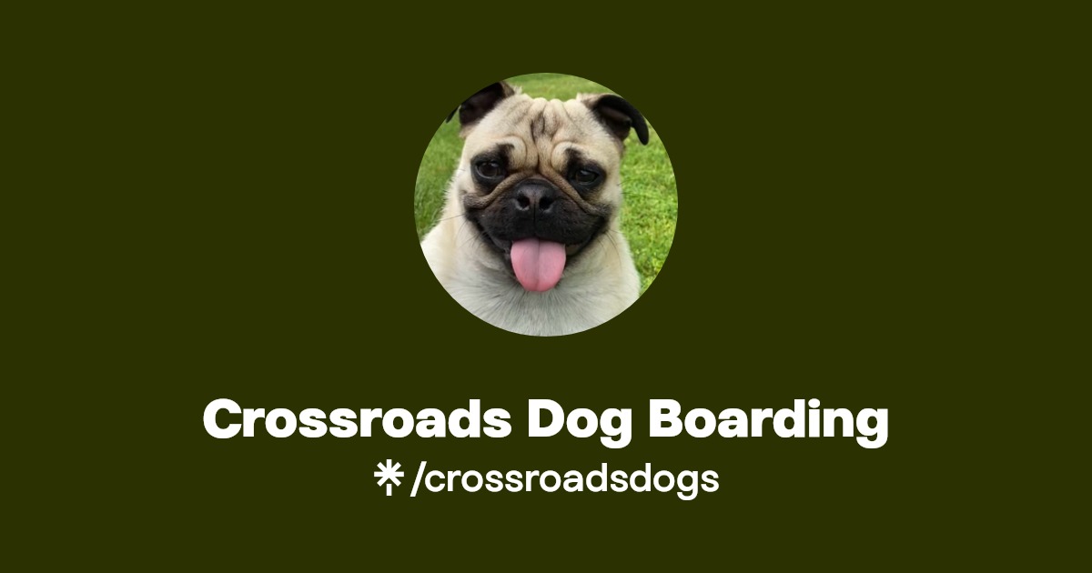 Crossroads Dog Boarding Instagram, Facebook Linktree