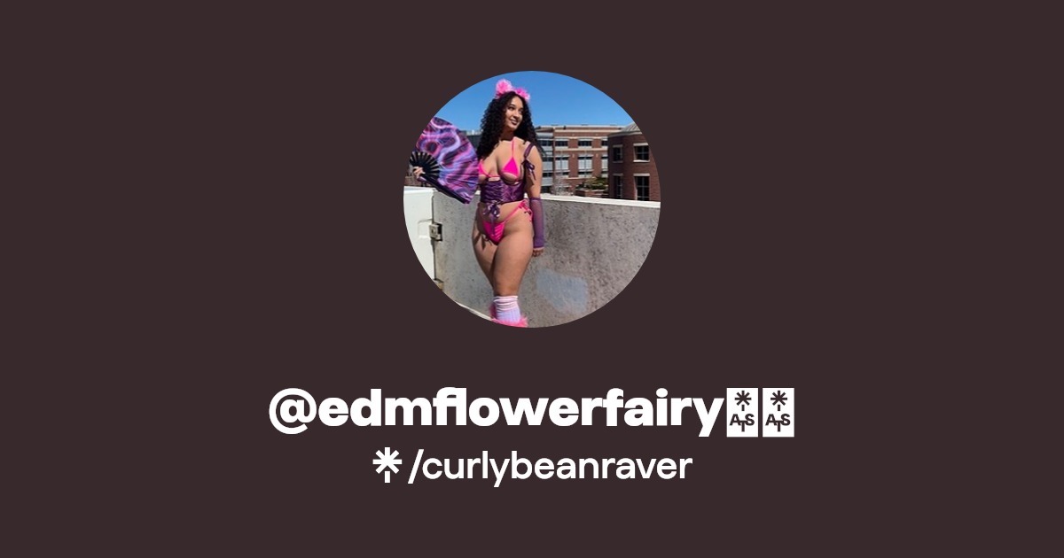 @edmflowerfairy🧚‍♀️ - Find @edmflowerfairy🧚‍♀️ Onlyfans - Linktree