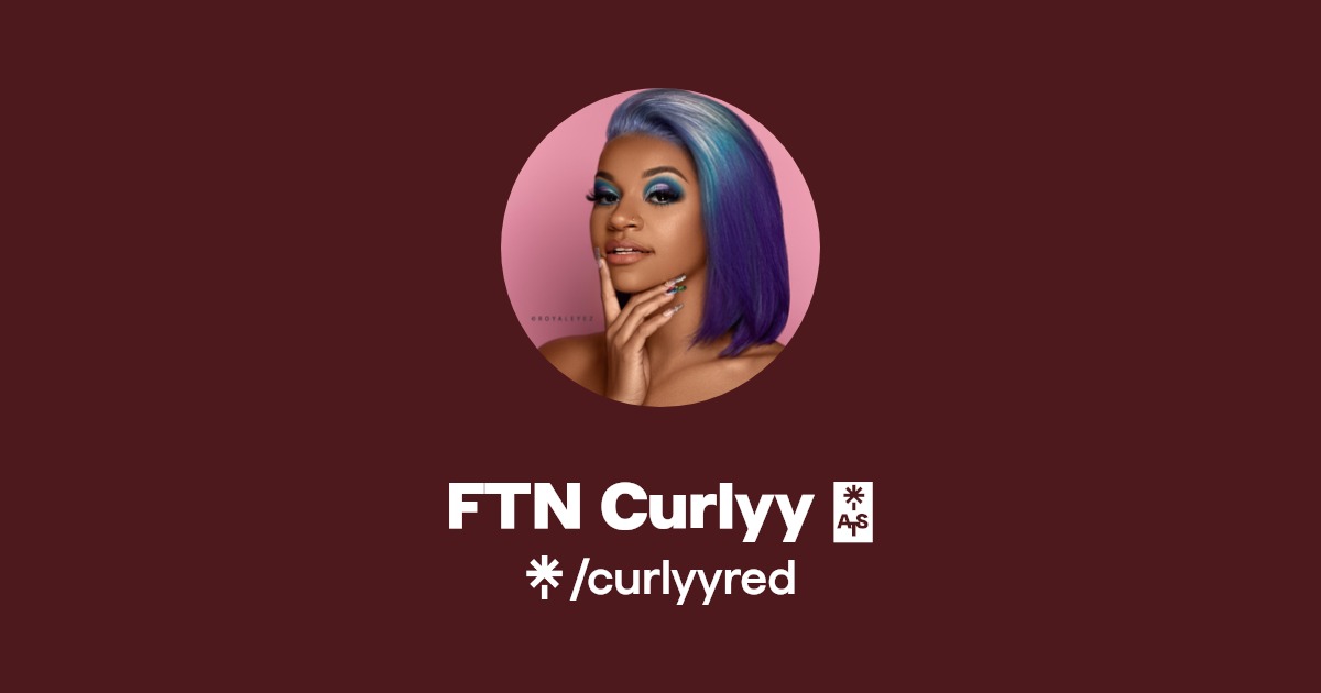 FTN Curlyy 📛 - Find FTN Curlyy 📛 Onlyfans - Linktree