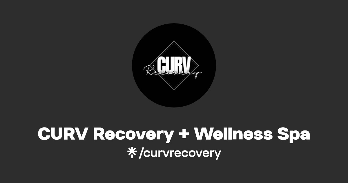 CURV Recovery + Wellness Spa Instagram, Facebook Linktree