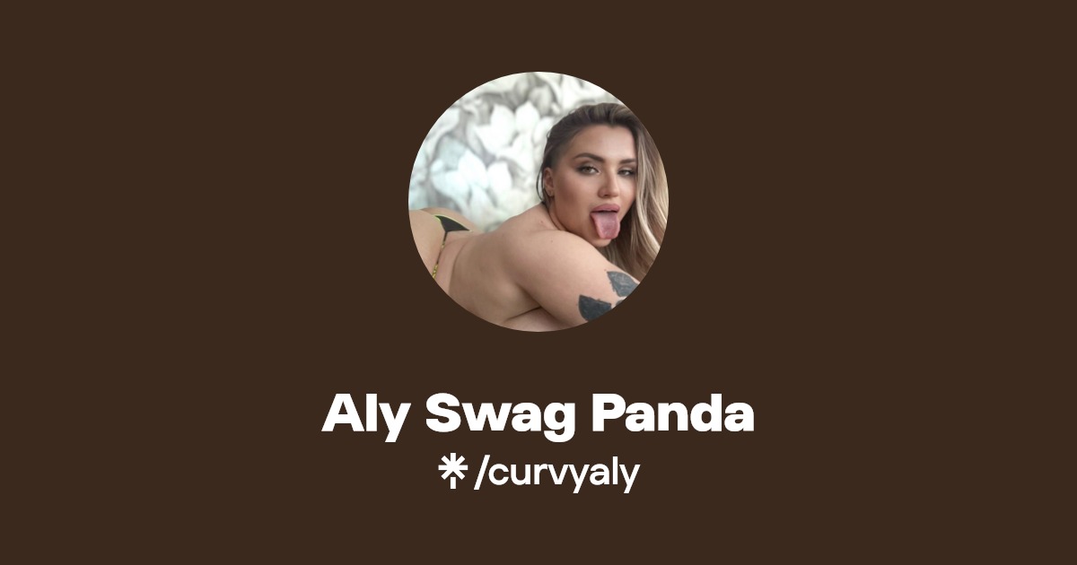 Aly Swag Panda - Find Aly Swag Panda Onlyfans - Linktree