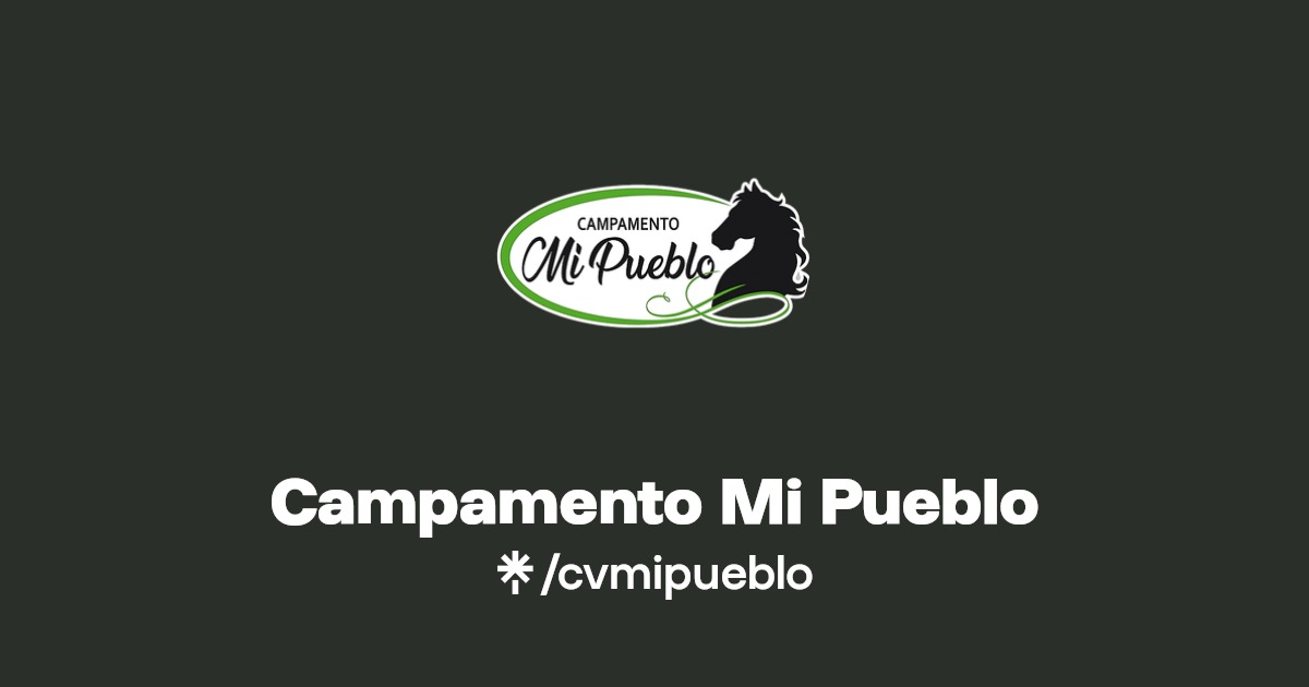 Campamento Mi Pueblo Linktree