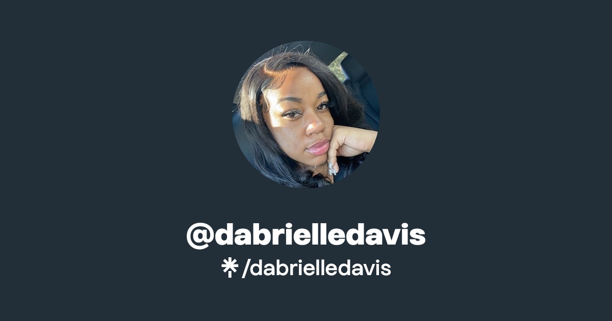 dabrielledavis - Latest Instagram Links