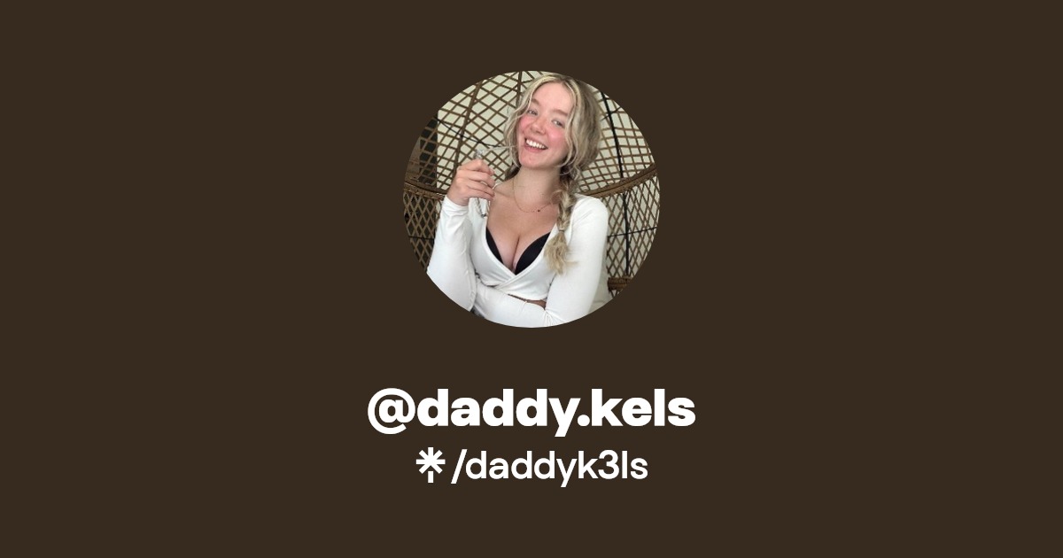 @daddy.kels - Find @daddy.kels Onlyfans - Linktree