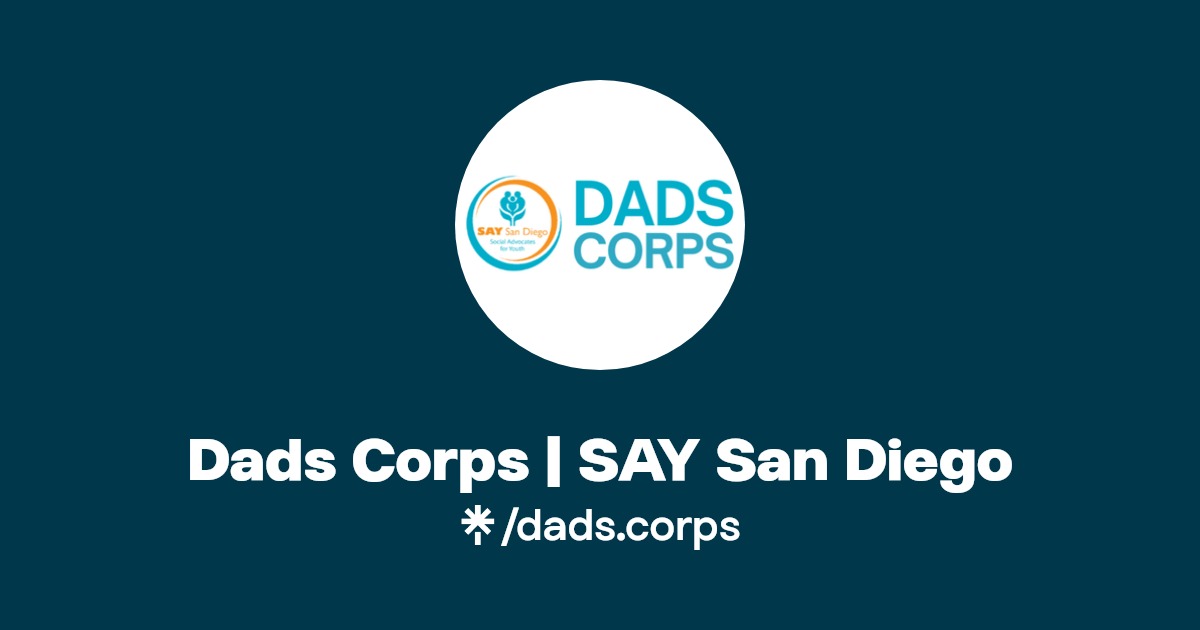 Dads Corps SAY San Diego Instagram, Facebook Linktree