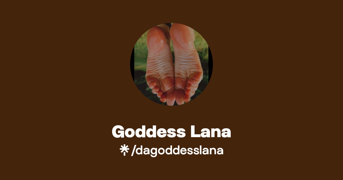 Goddess Lana - Find Goddess Lana Onlyfans - Linktree